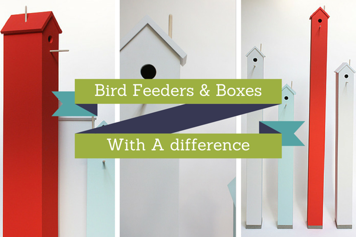 Bird Feeders & Boxes With A difference